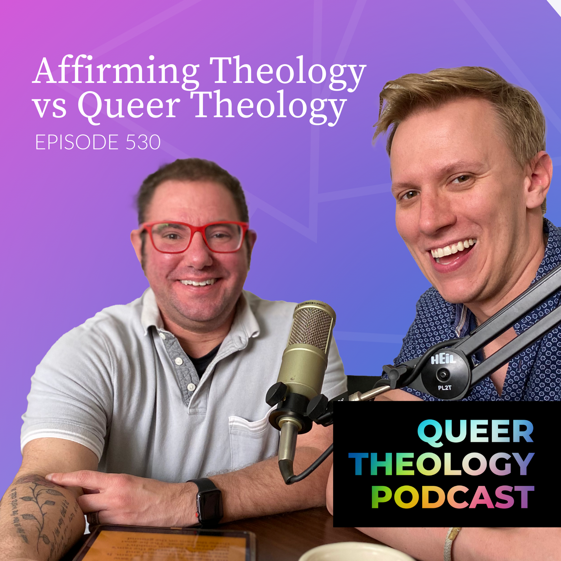 Affirming Theology Vs. Queer Theology