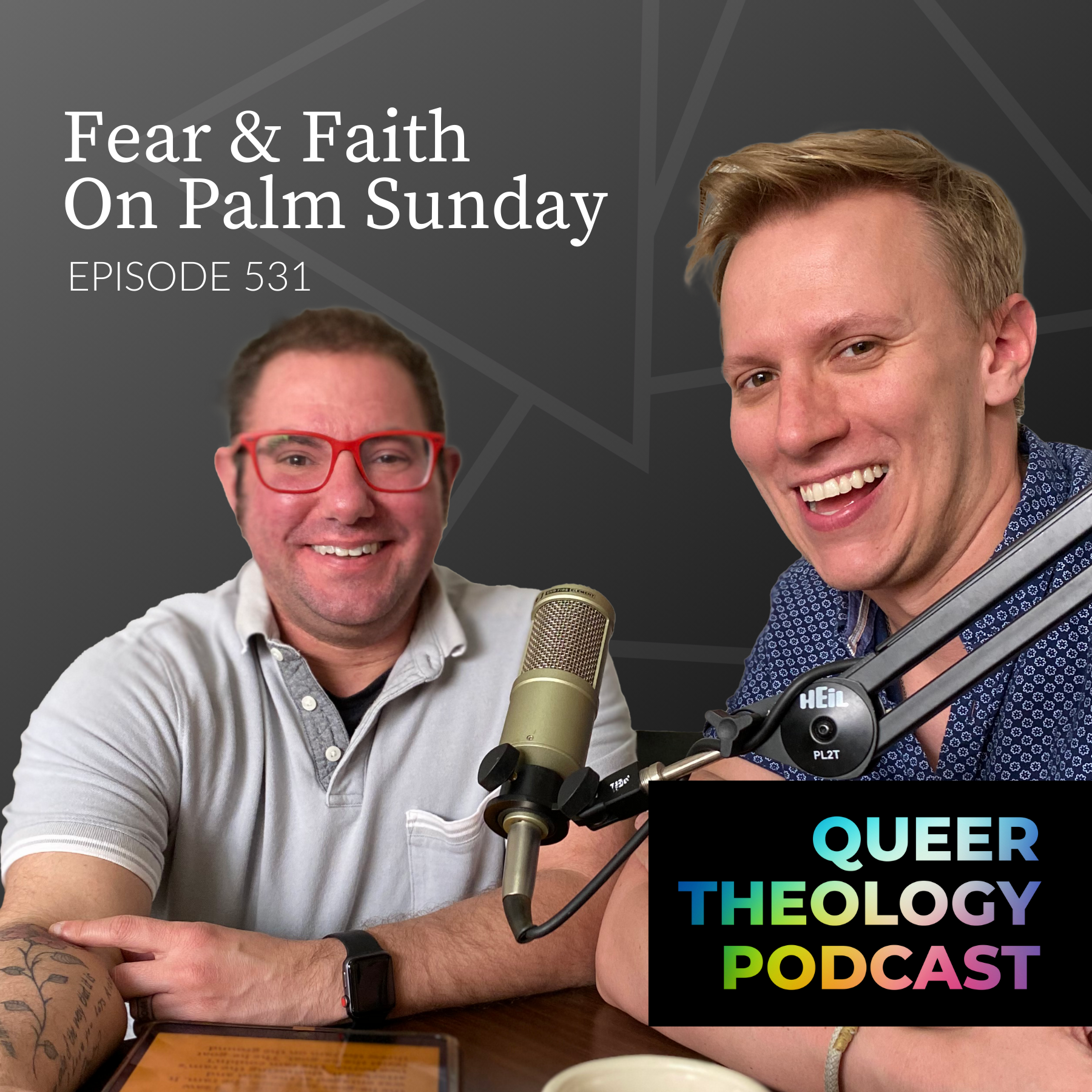 Fear & Faith On Palm Sunday