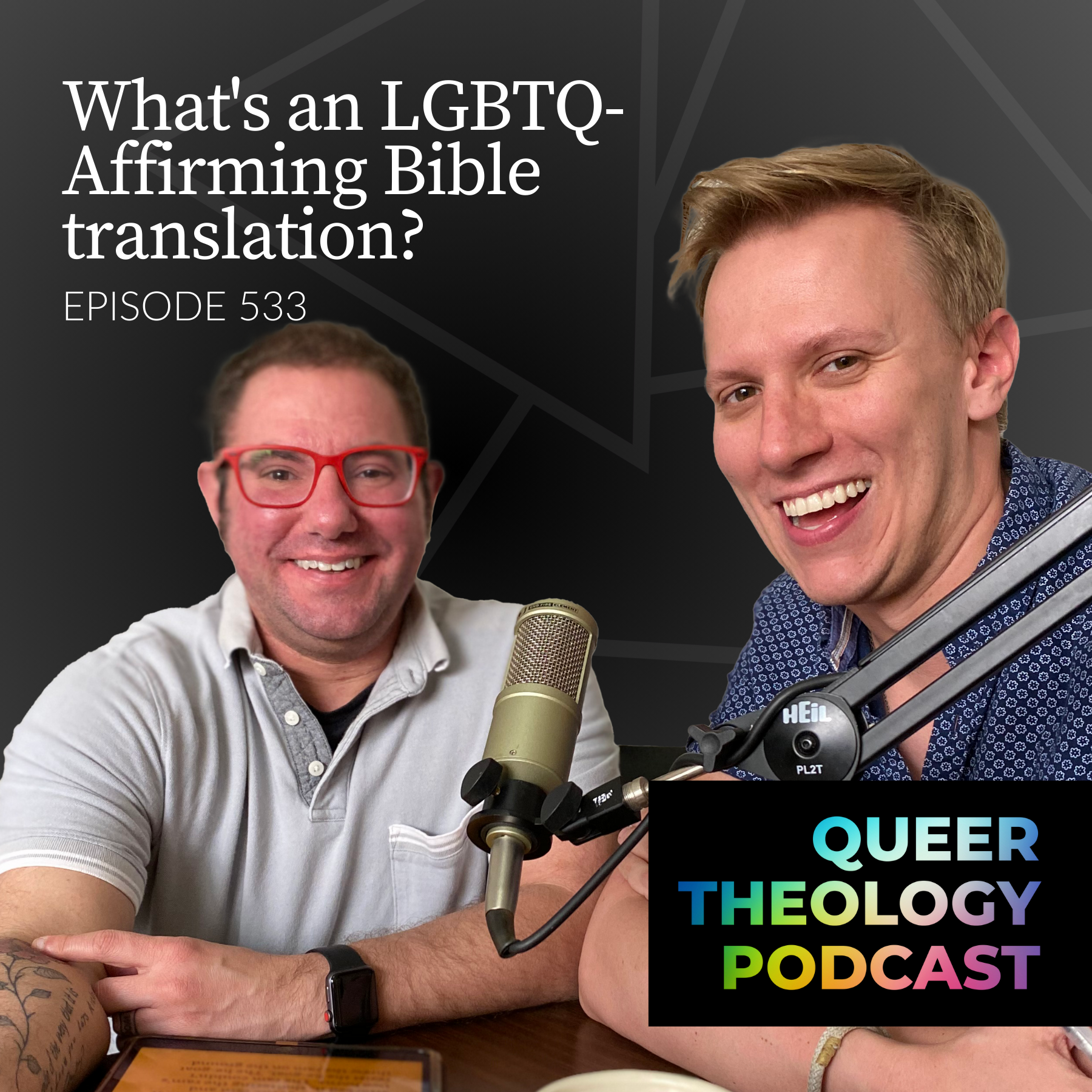 What’s an LGBTQ-Affirming Bible translation?